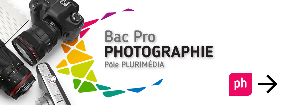 Bac pro Photographie - Pôle Plurimédia - Lycée La Fayette - Clermont-Ferrand - Redirection